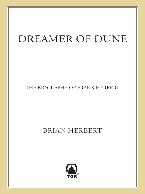 Dreamer of Dune: The Biography of Frank Herbert