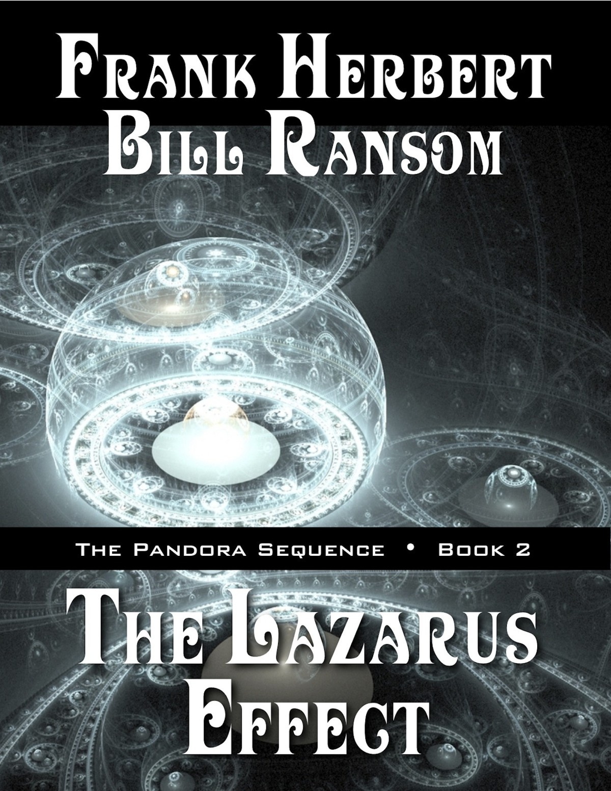 The Lazarus Effect (Pandora Sequence #2)