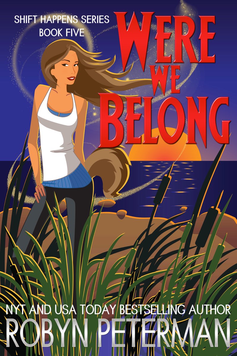 Were We Belong: Shift Happens Book Five