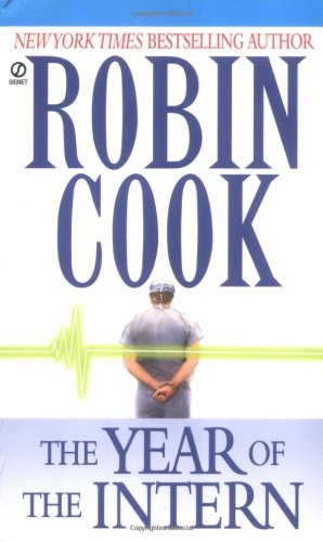 The year of the intern - Robin Cook