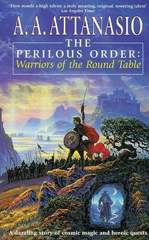 The Perilous Order: Warriors of the Round Table