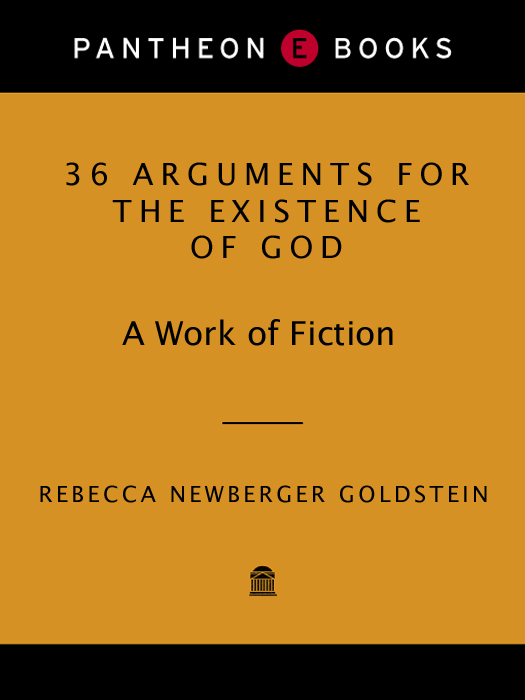 36 Arguments for the Existence of God: A Work of Fiction