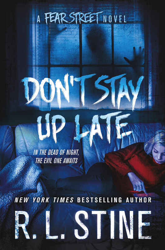 Don't Stay Up Late (Fear Street Series)
