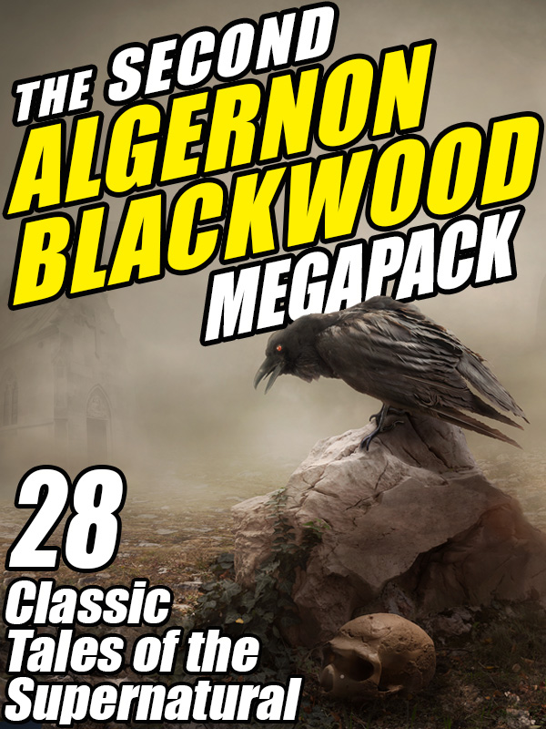 Second Algernon Blackwood Megapack