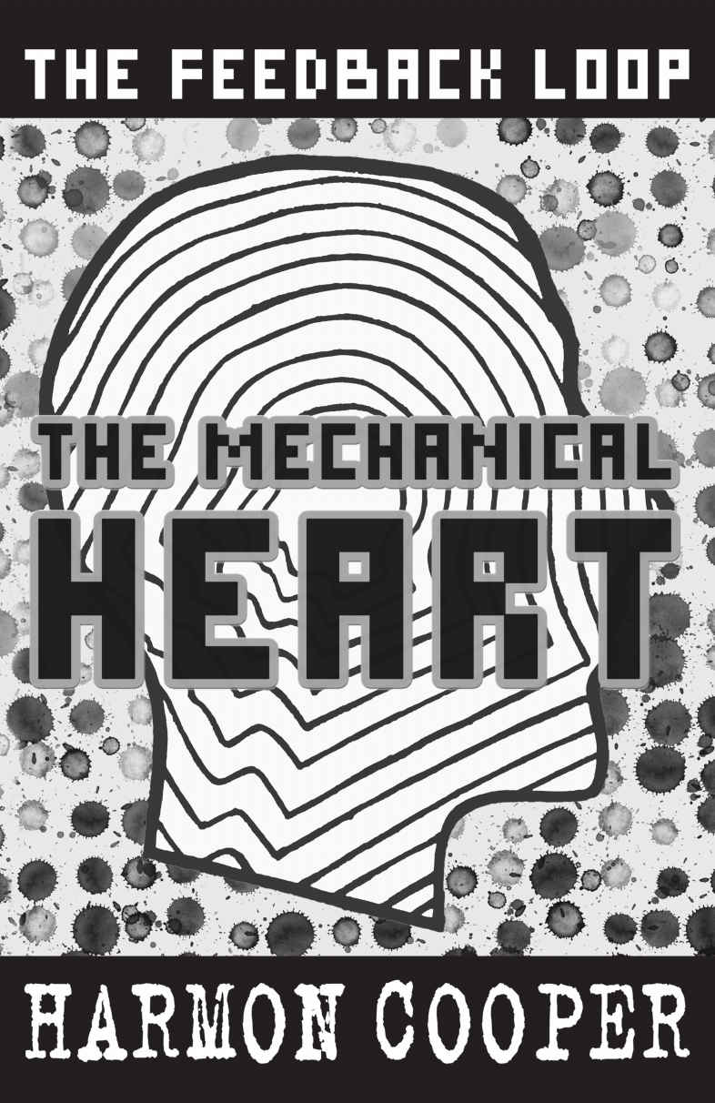 The Mechanical Heart