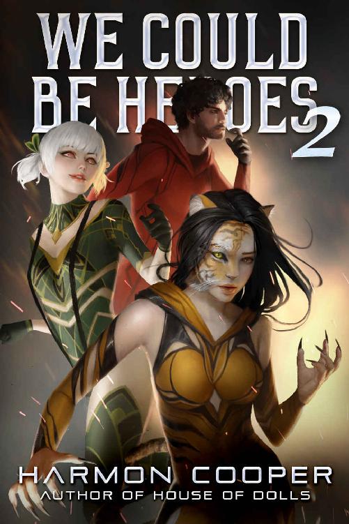 We Could Be Heroes 2: A Superhero Adventure