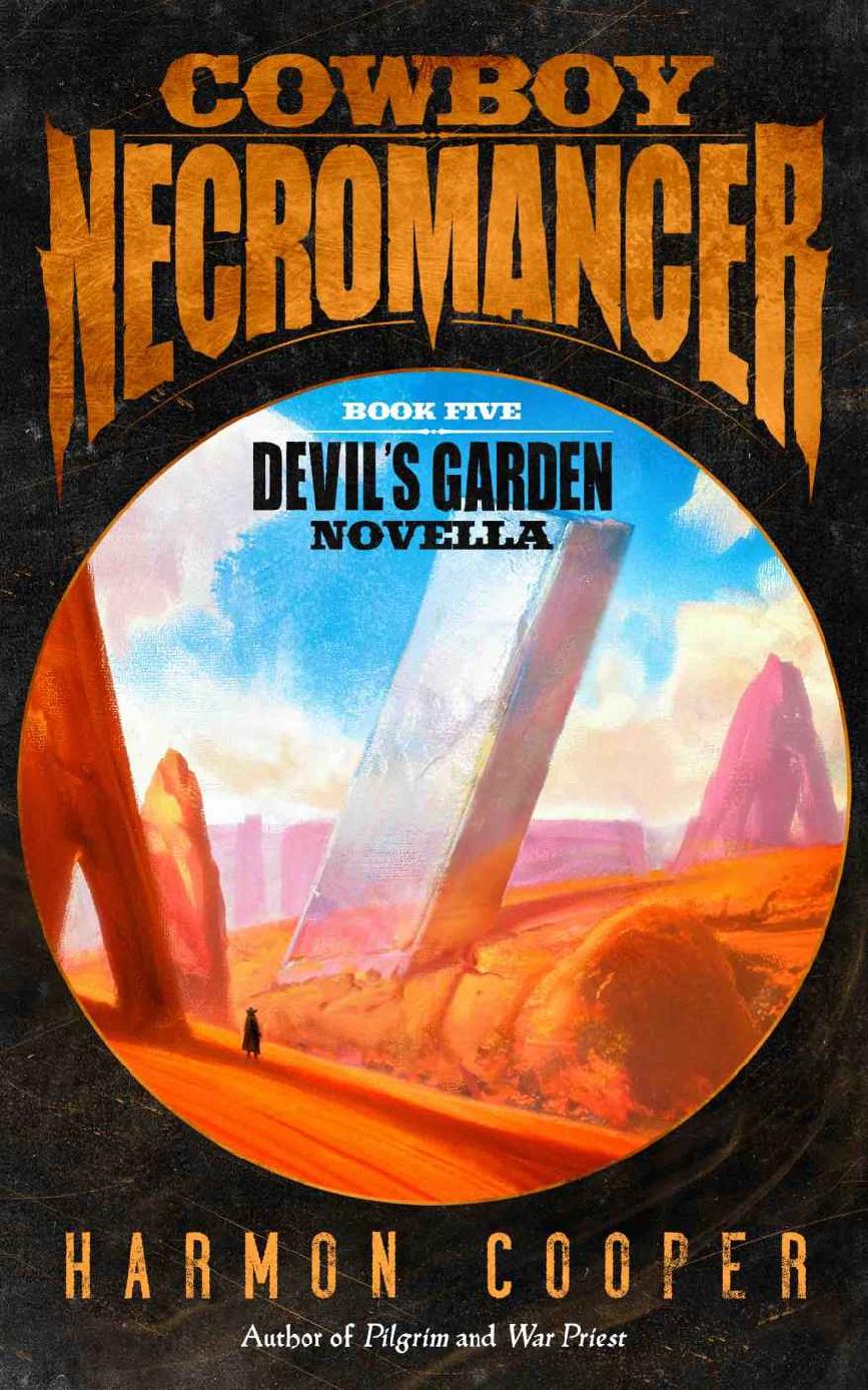 Cowboy Necromancer 5: Devil's Garden Novella