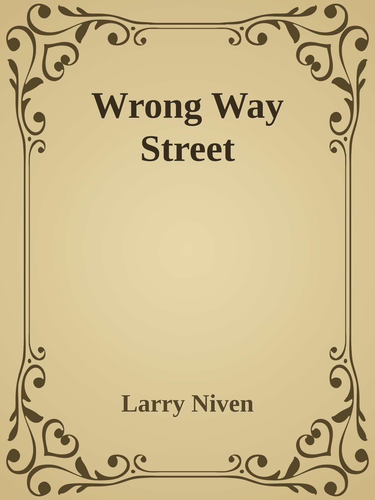Wrong Way Street