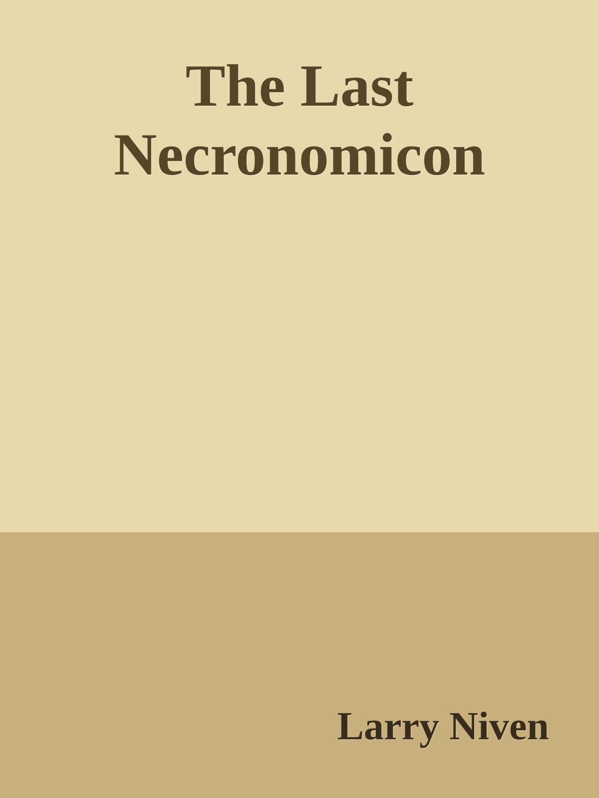 The Last Necronomicon