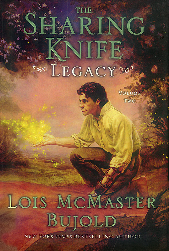 The Sharing Knife Volume Two: Legacy