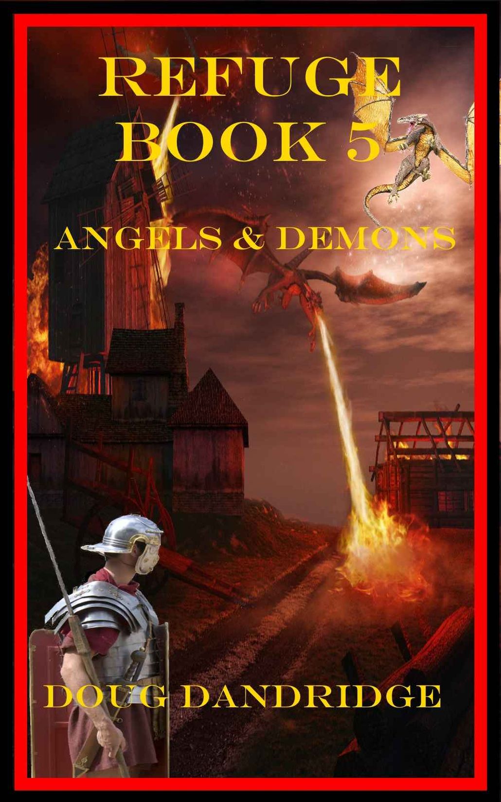 Refuge: Book 5: Angels & Demons