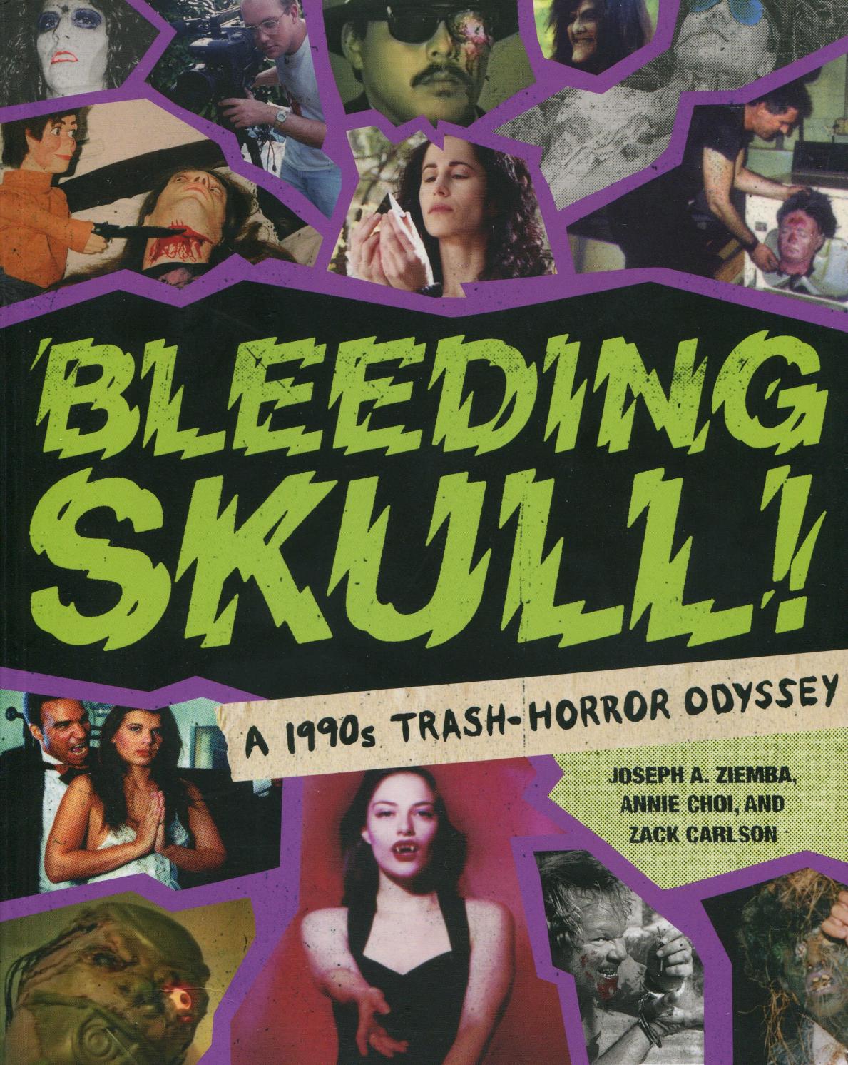 Bleeding Skull: A 1990s Trash-Horror Odyssey