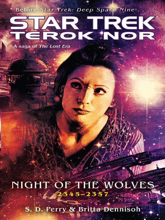 Star Trek Terok Nor #2: Night of the Wolves