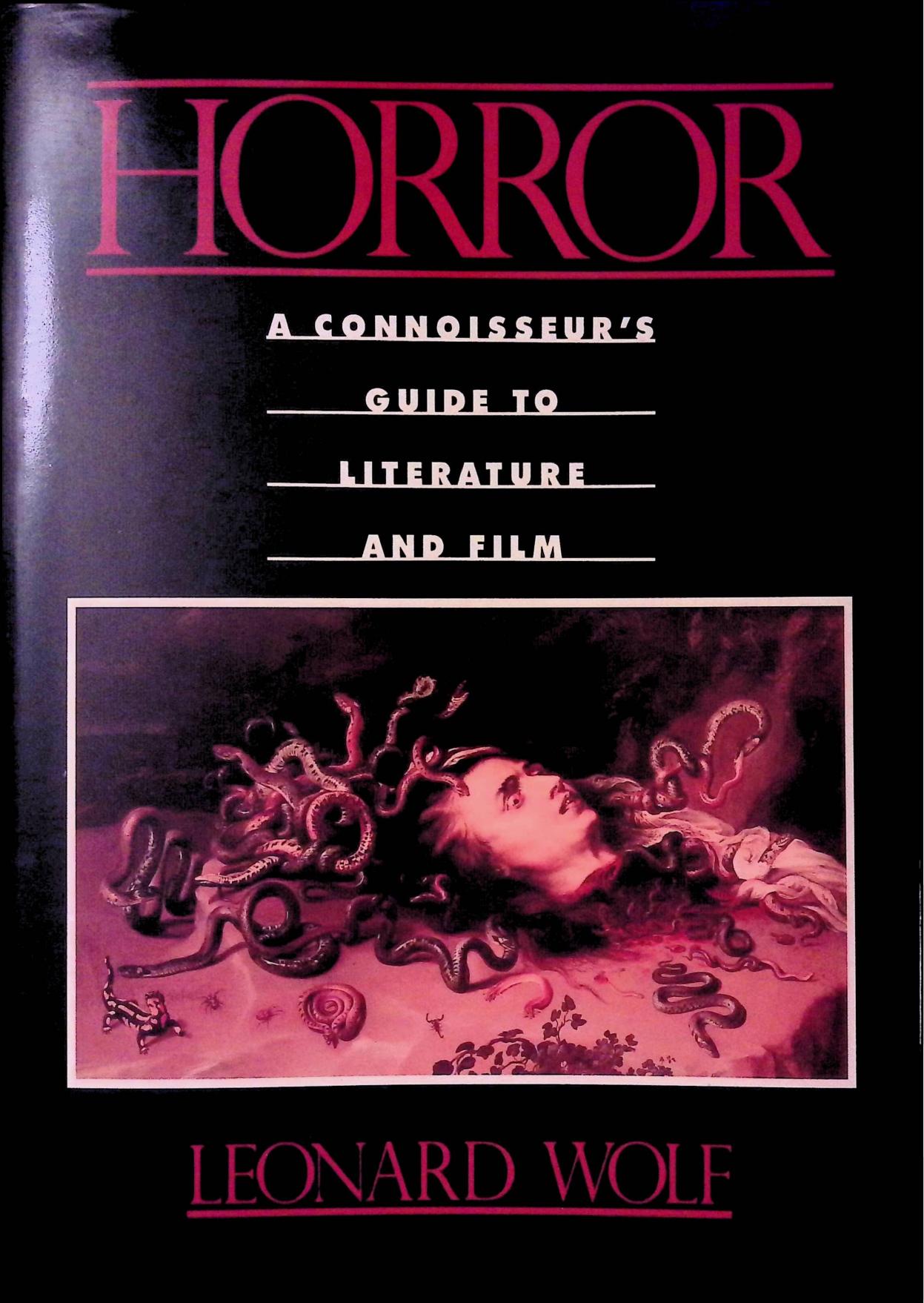 Horror: A Connoisseur's Guide to Literature and Film
