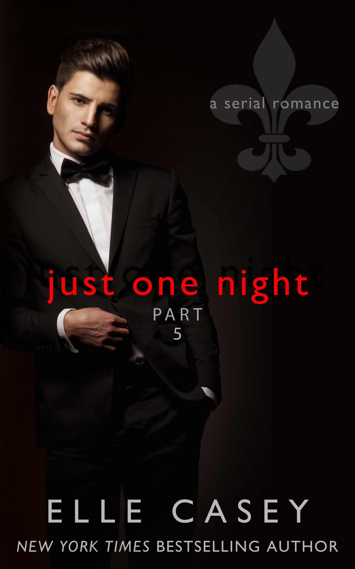Just One Night: Part 5