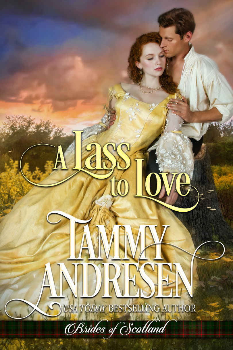 A Lass to Love (Brides of Scotland)