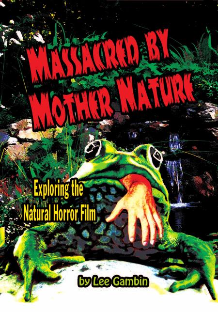 Massacred by Mother Nature Exploring the Natural Horror Film
