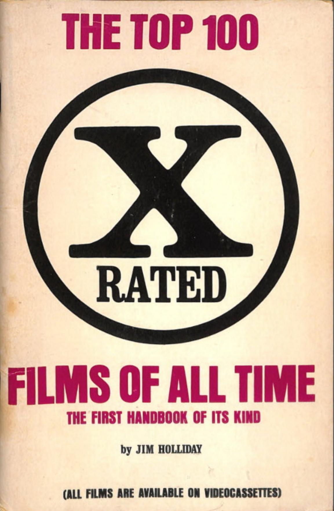 The Top 100 X Rated Films of All Time