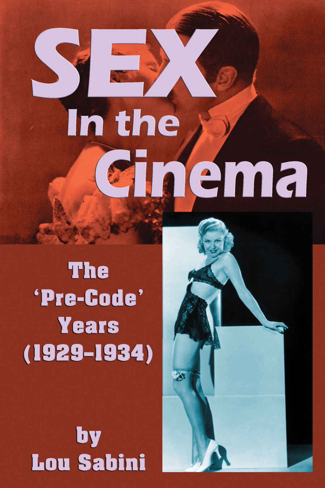 Sex in the Cinema: The ‘Pre-Code’ Years