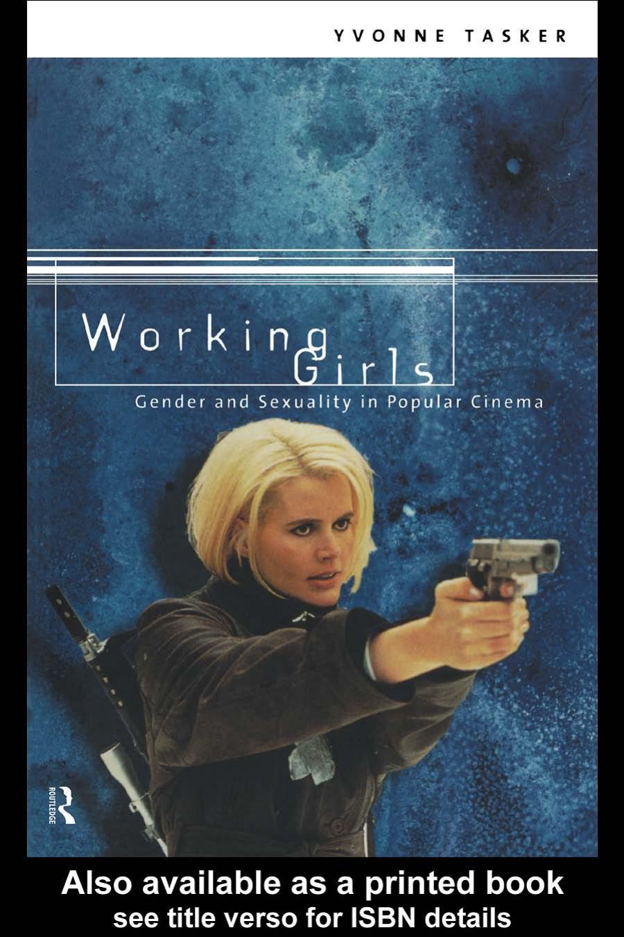 Working Girls: Gender and Sexuality in Popular Cinema