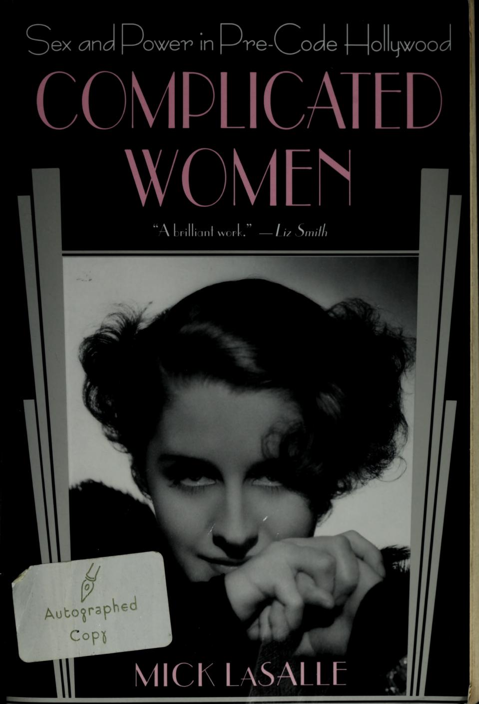 Complicated Women: Sex and Power in Pre-Code Hollywood