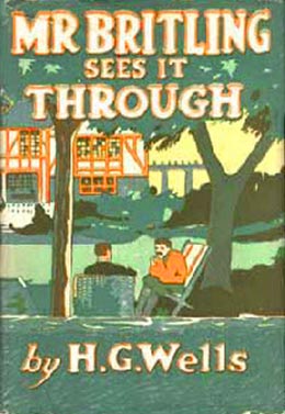 Mr. Britling Sees It Through