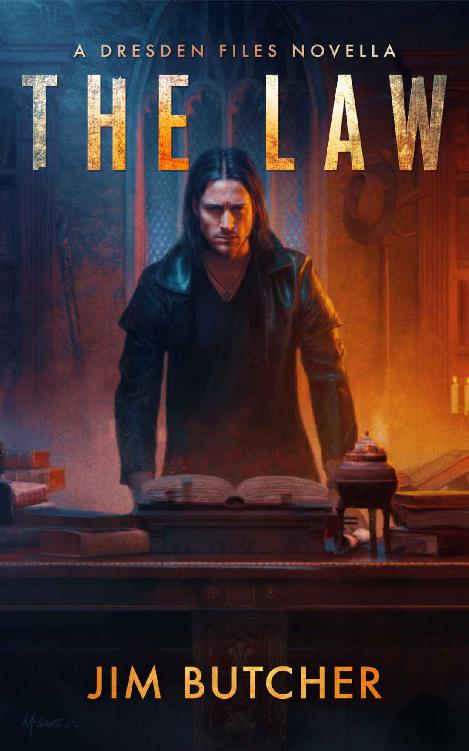 The Law: A Novel of the Dresden Files Novella