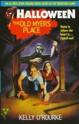 Halloween: The Old Myers Place