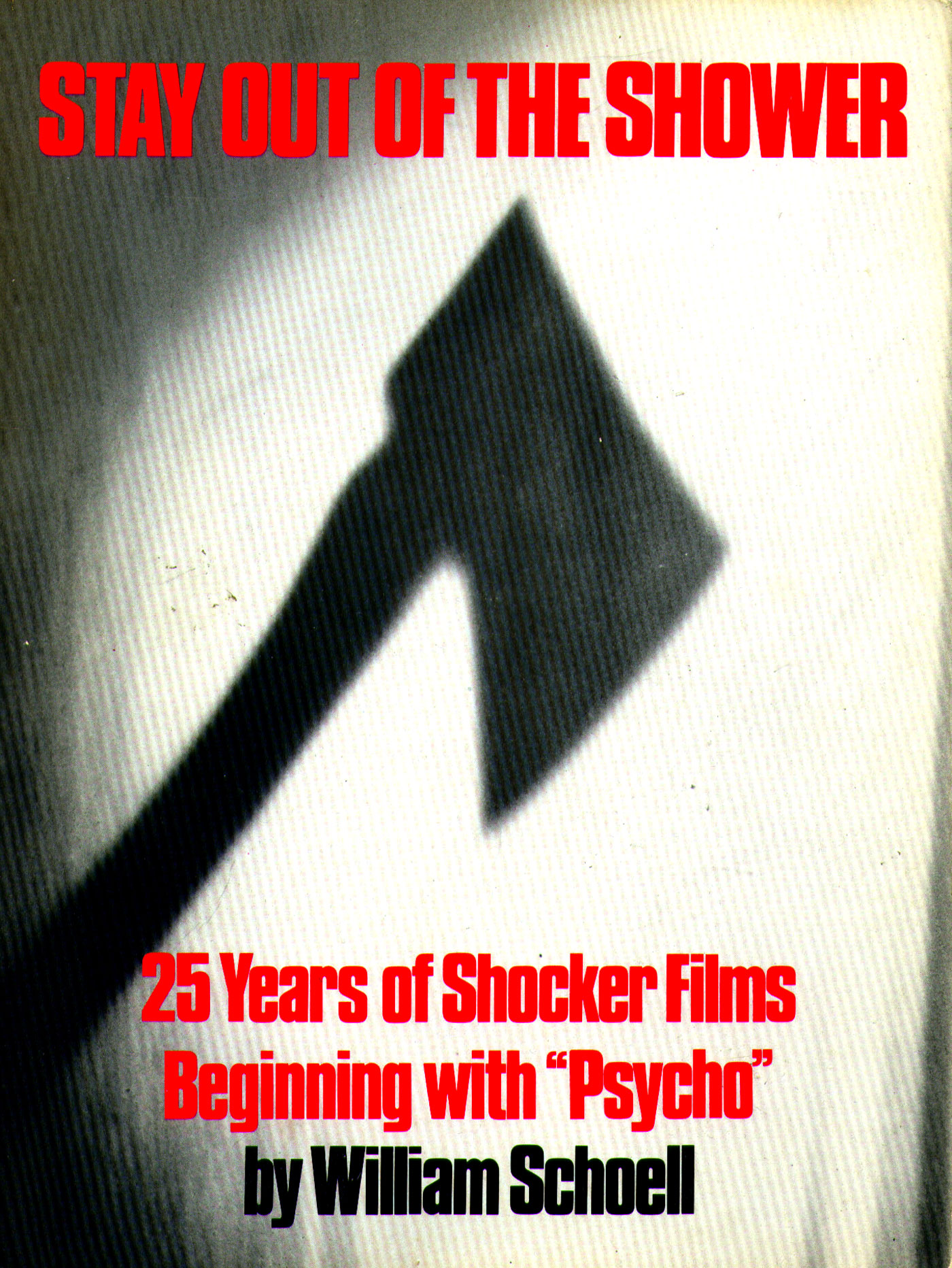 Stay Out of the Shower: 25 Years of Shocker Films, Beginning With Psycho