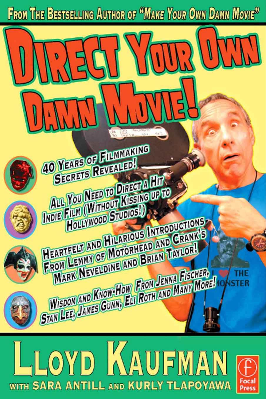 Direct Your Own Damn Movie!