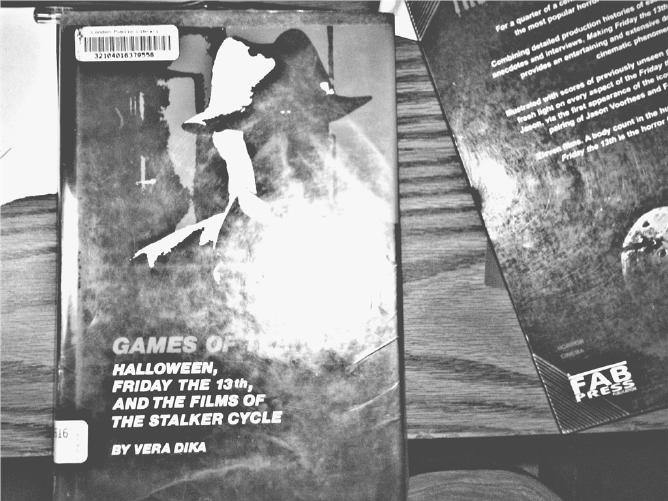 Games of Terror: Halloween, Friday the 13th, and the Films of the Stalker Cycle