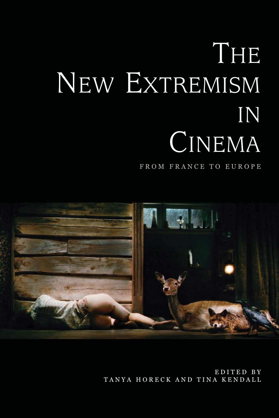 The New Extremism in Cinema: From France to Europe