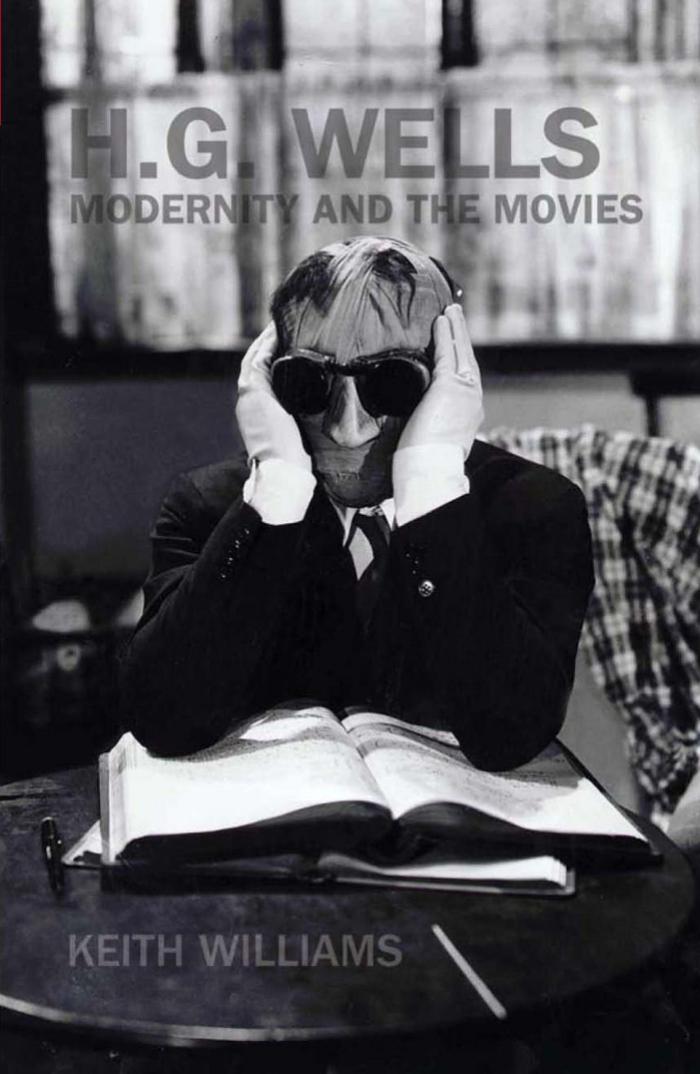 H.G. Wells, Modernity and the Movies