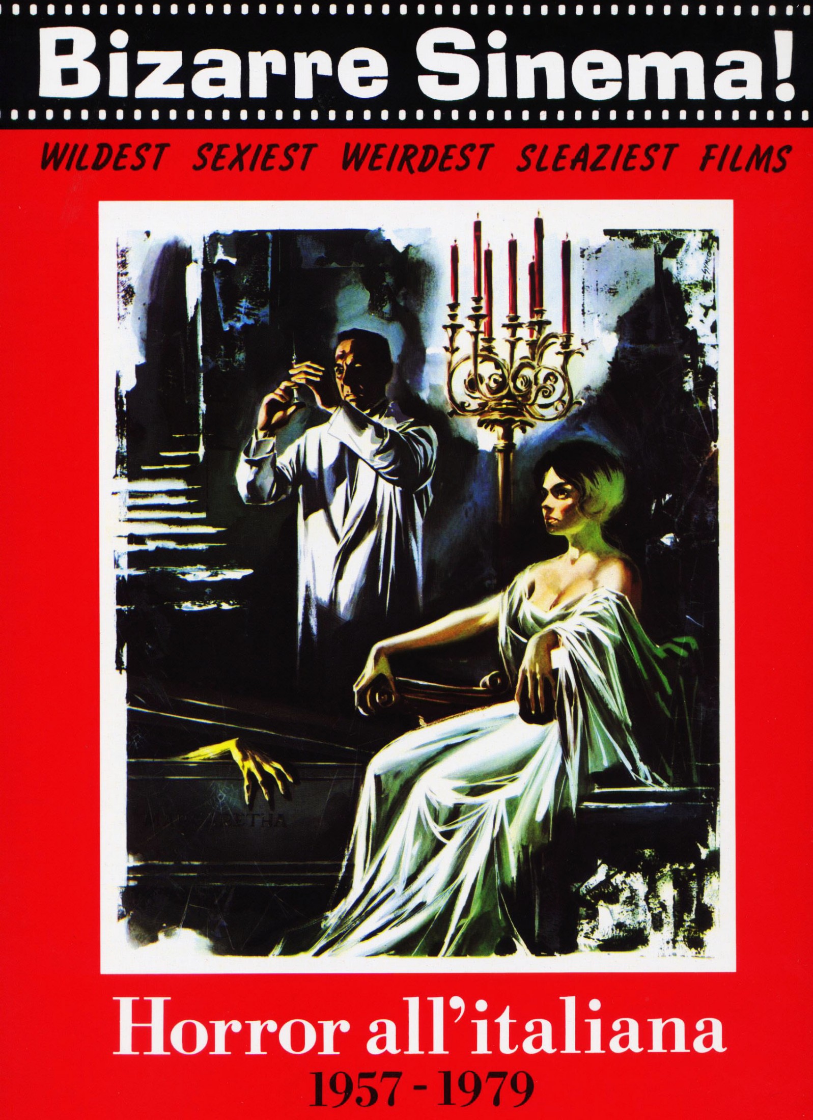 Bizarre Sinema! Horror all'italiana: 1957-1979