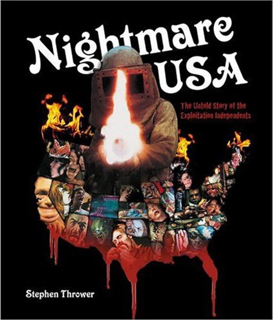 NIGHTMARE USA: The Untold Story of the Exploitation Independents