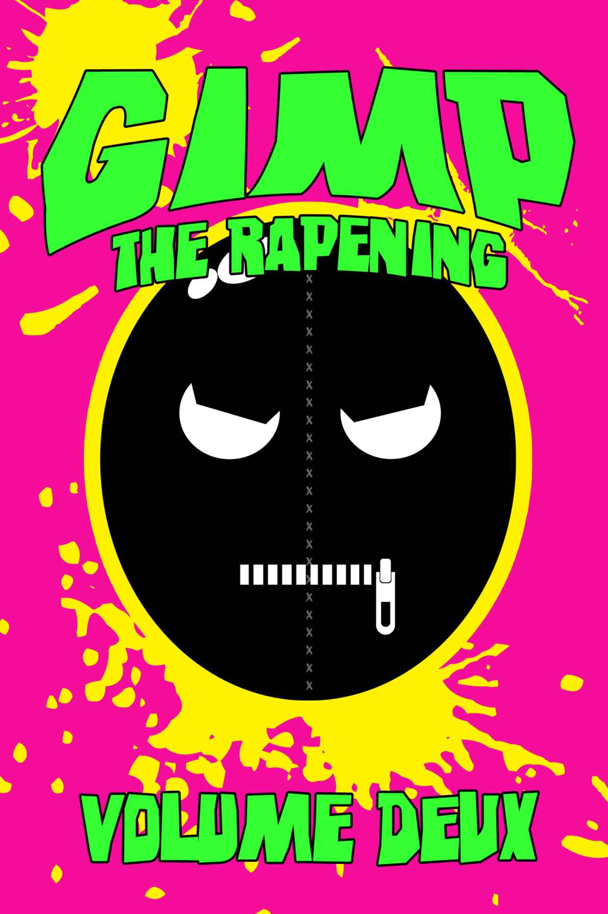 Gimp: The Rapening (Volume Deux)