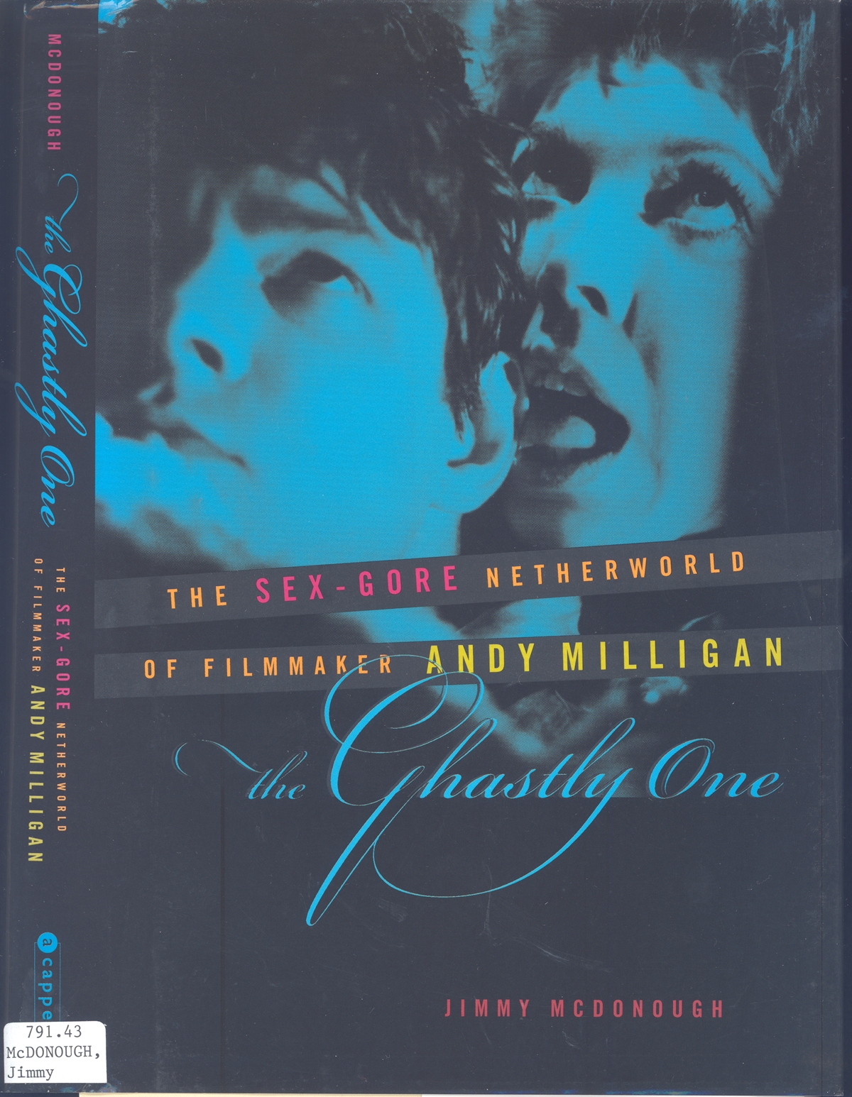 The Ghastly One: The 42nd Street Netherworld of Director Andy Milligan