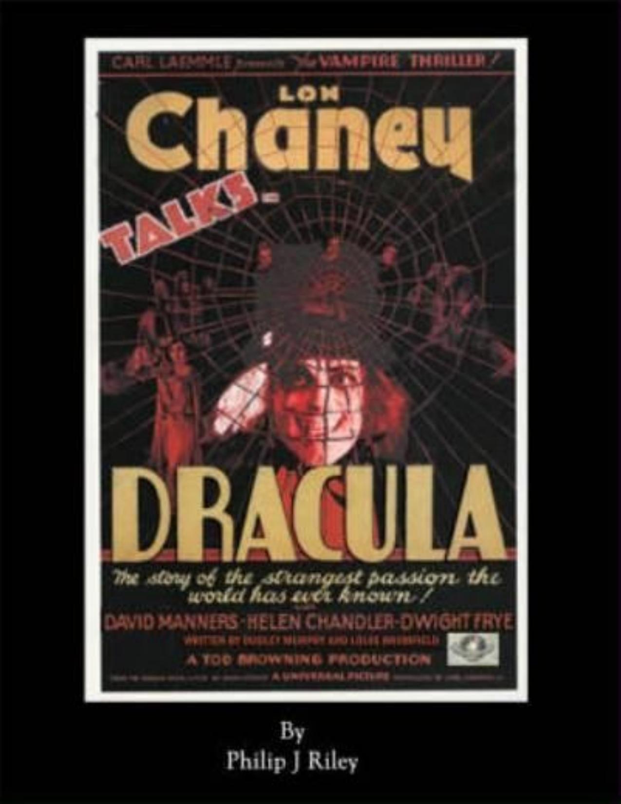 Dracula Starring Lon Chaney: An Alternate History for Classic Film Monsters