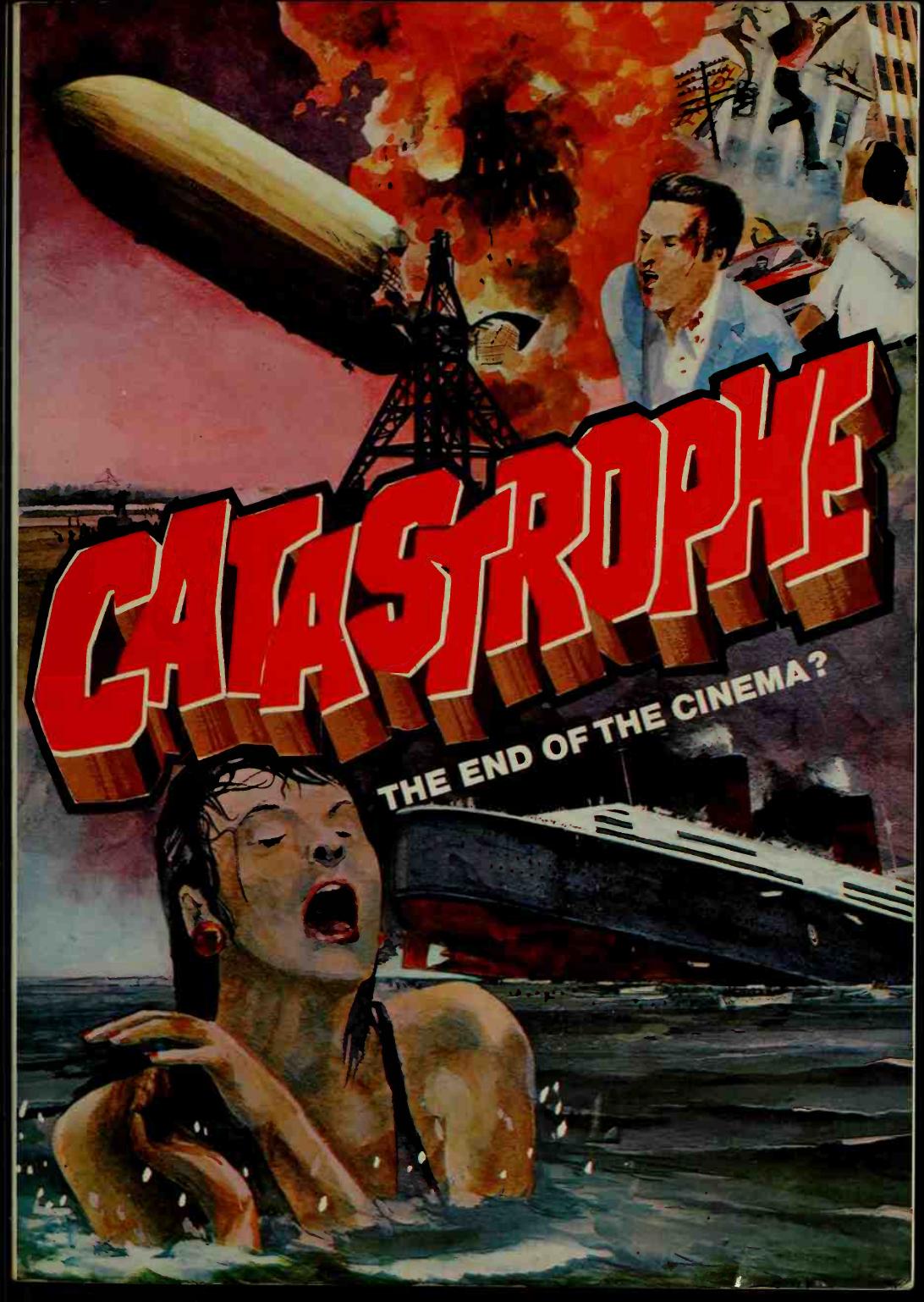 Catastrophe, the end of the cinema?