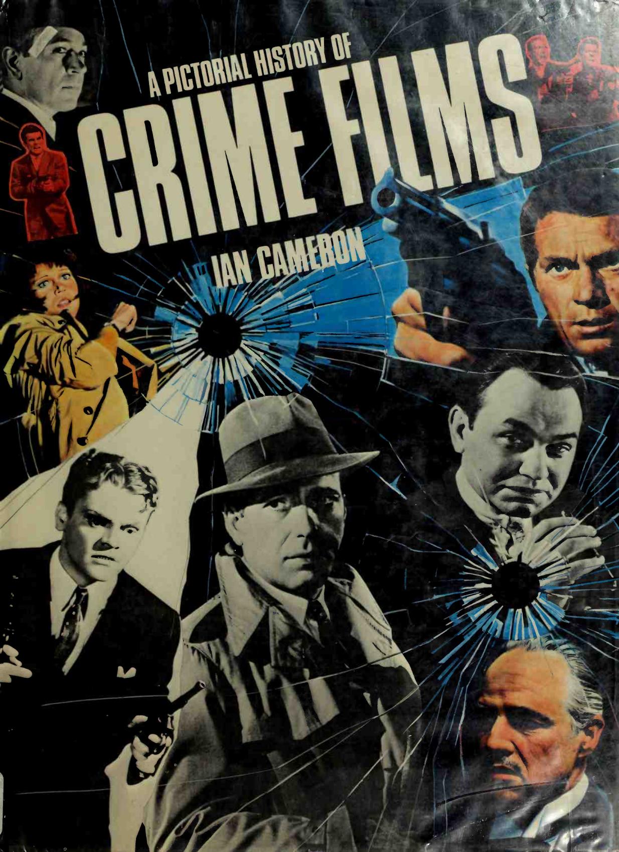 A Pictorial History of Crime Films