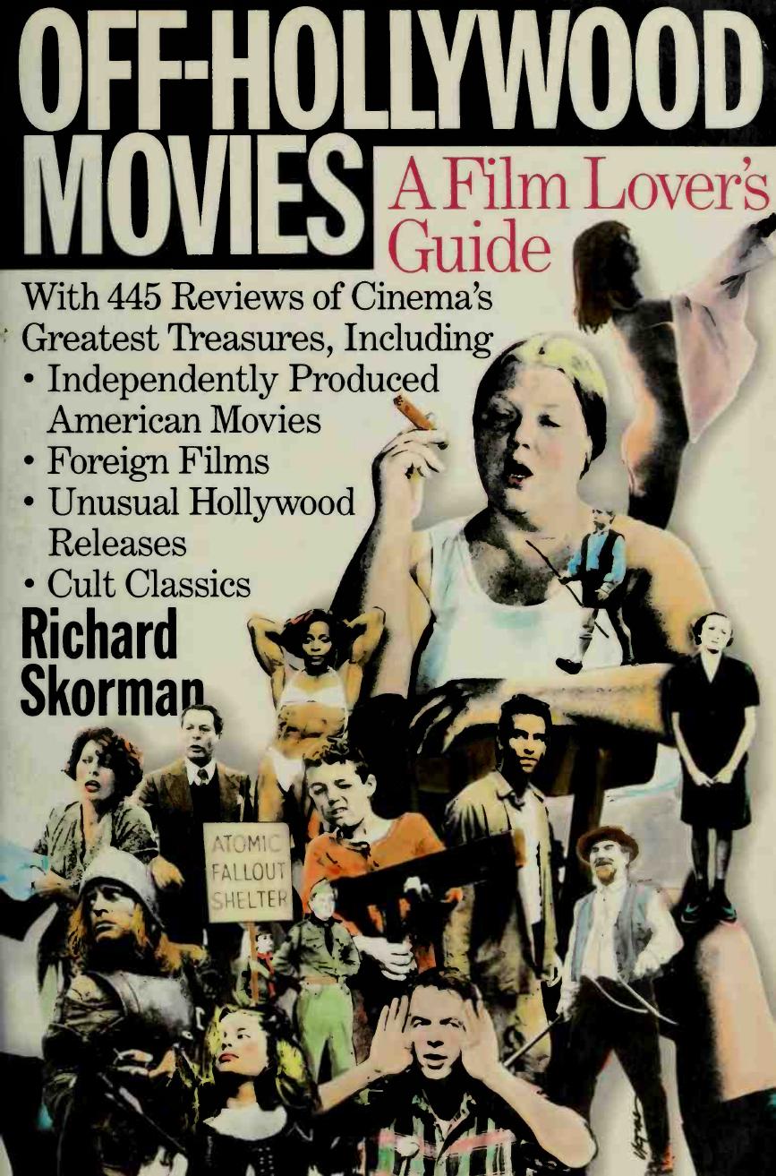 Off-Hollywood Movies: A Film Lover's Guide