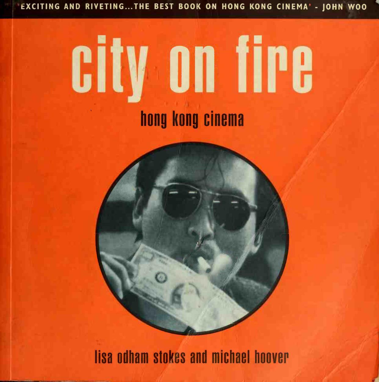 City on Fire: Hong Kong Cinema