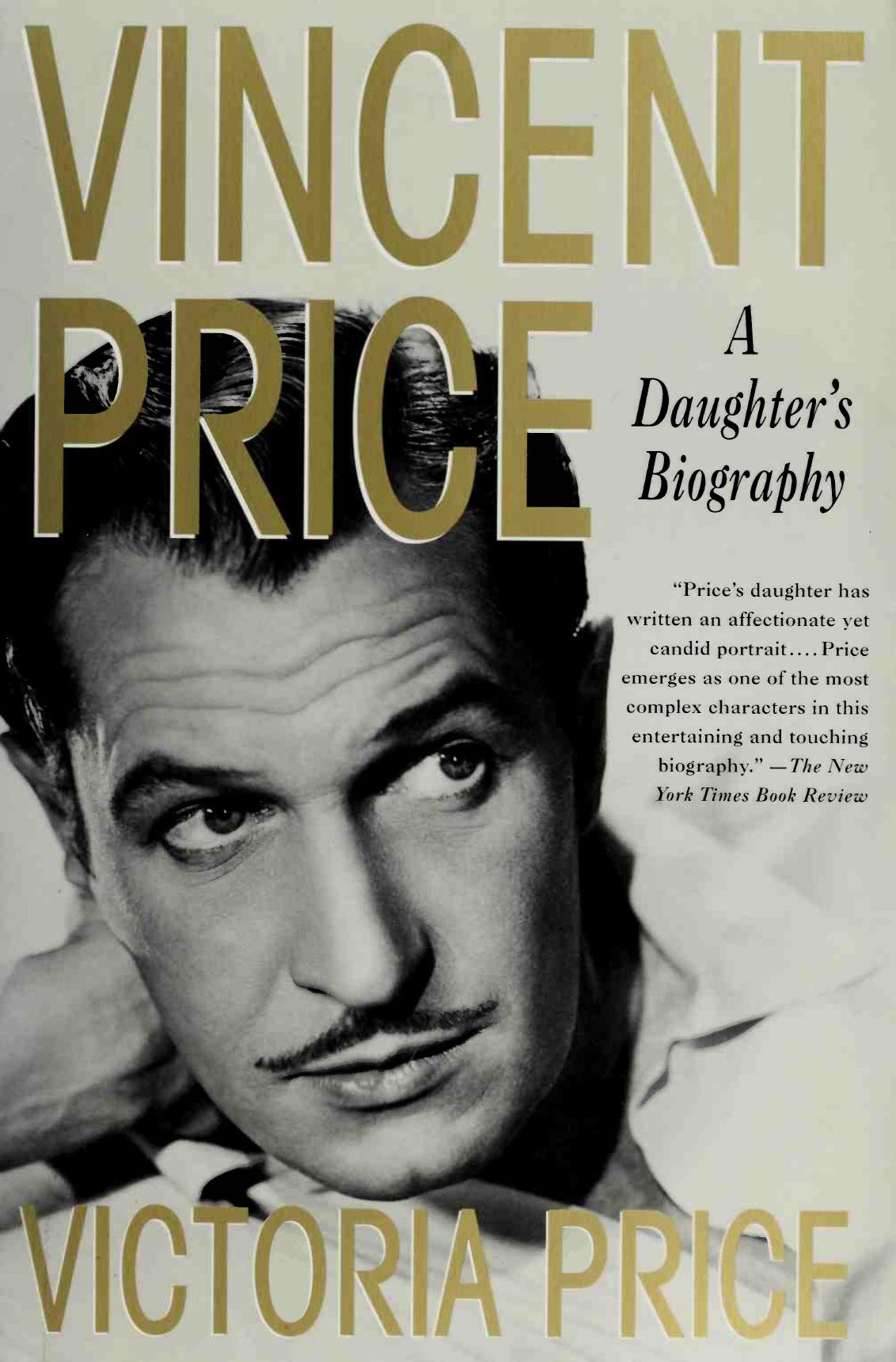 Vincent Price: A Daughter's Biography