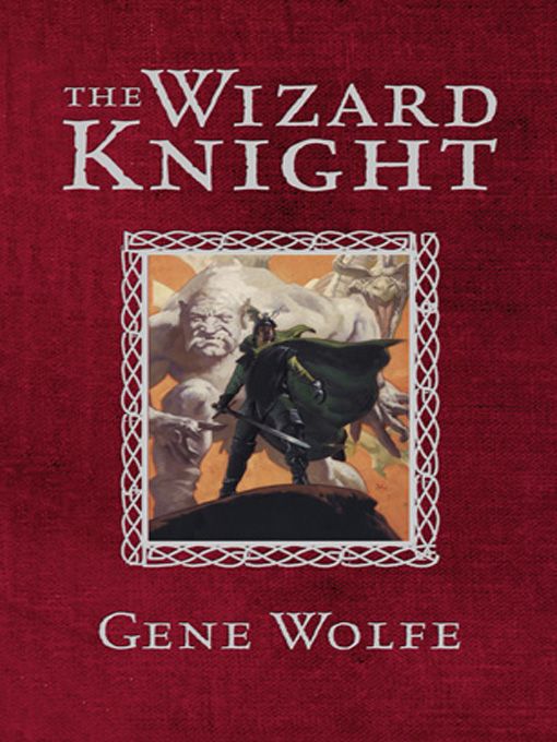 The Wizard Knight: