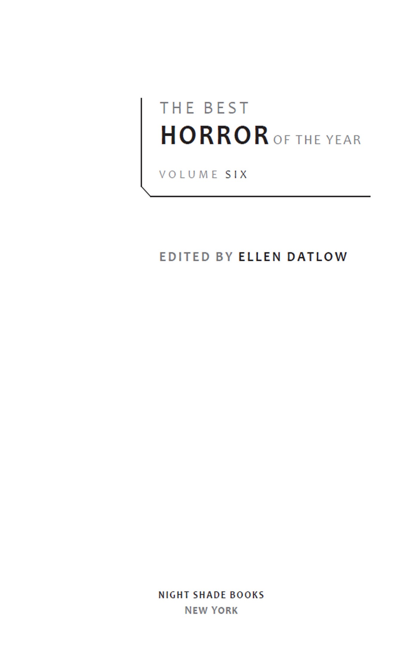 The Best Horror of the Year, Volume Six