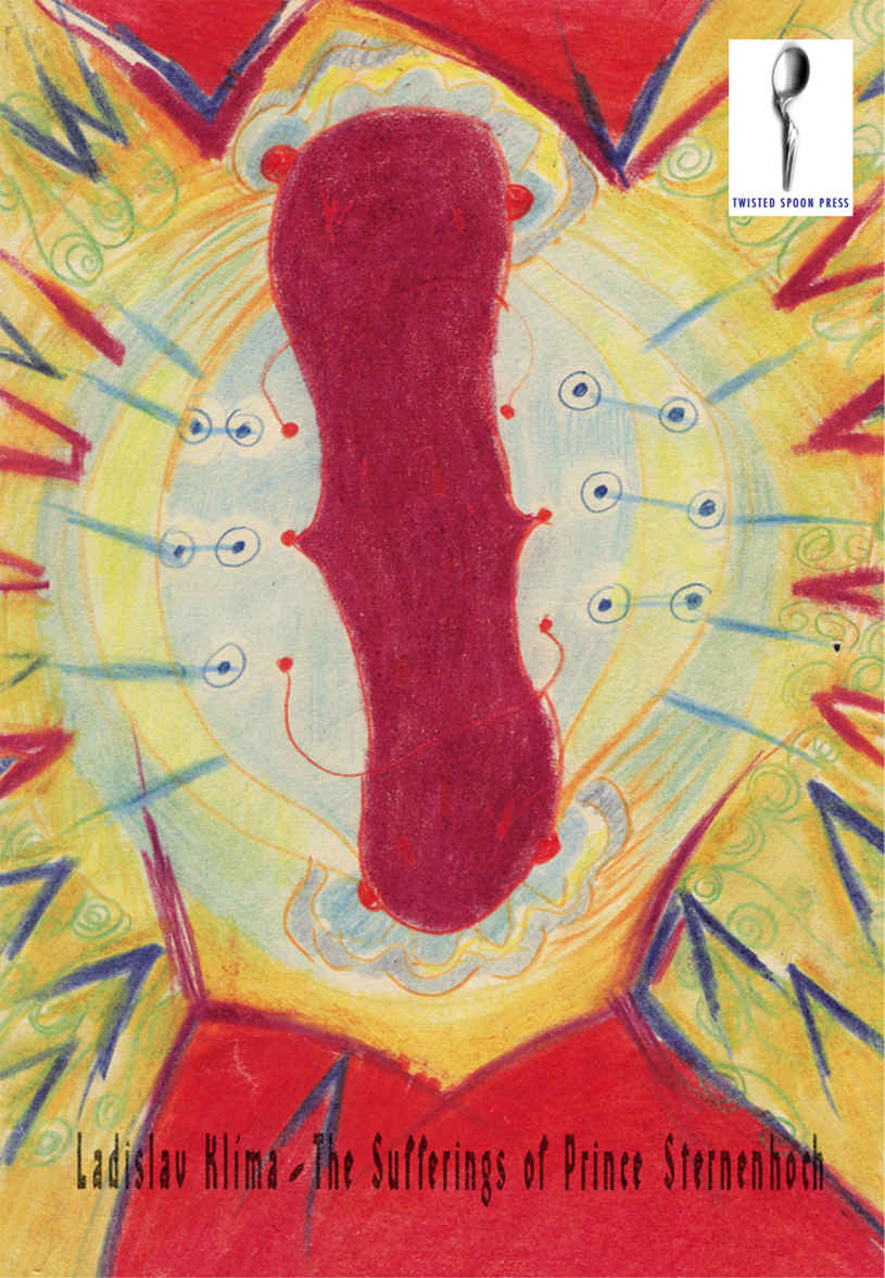 The Sufferings of Prince Sternenhoch: A Grotesque Romanetto