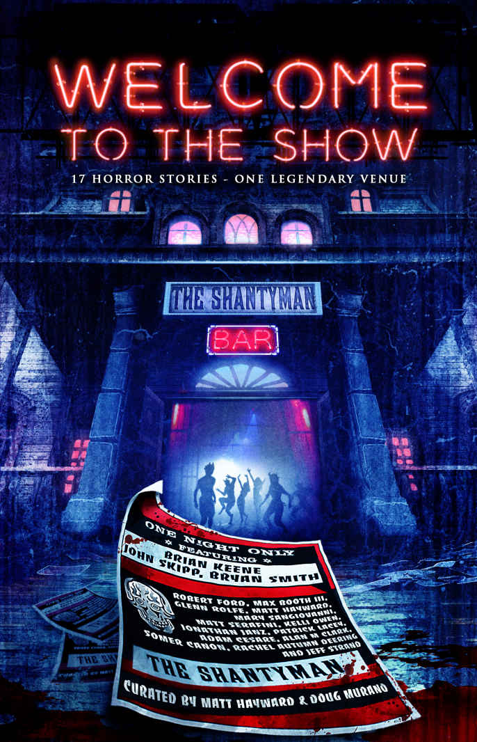 Welcome to the Show: 17 Horror Stories - One Legendary Venue