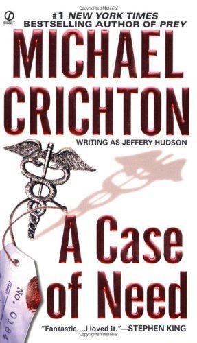 A Case of Need: A Suspense Thriller