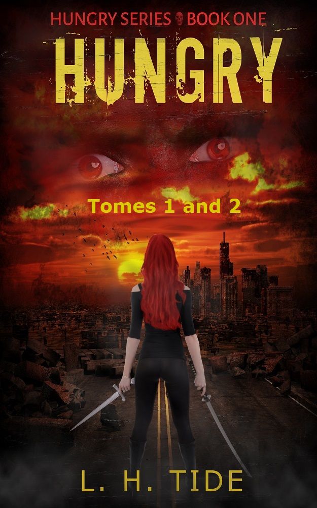 HUNGRY - Zombie Horror Series - Tomes 1 and 2