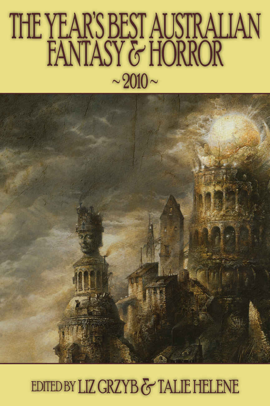 The Year's Best Australian Fantasy and Horror 2010